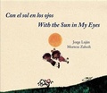 Cover: Con el Sol en los Ojos/With The Sun In My Eyes - Groundwood Books