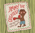 Cover: Jimmy the Greatest! /pdf - Groundwood Books Ltd ,Canada