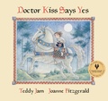 Cover: Doctor Kiss Says Yes - Groundwood Books Ltd ,Canada