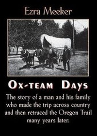 Enlarge image Cover: Ox-Team Days - Applewood Books