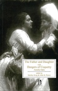Cover: The Father and Daughter with Dangers of Coquetry - Broadview Press Ltd