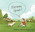 Cover: Norman, Speak! - Groundwood Books Ltd ,Canada