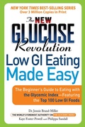 Cover: The New Glucose Revolution Low GI Eating Made Easy - Marlowe & Co