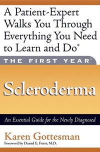 Enlarge image Cover: The First Year: Scleroderma - Da Capo Press Inc