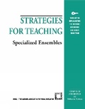 Cover: Strategies for Teaching Specialized Ensembles - Rowman & Littlefield Education