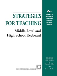 Enlarge image Cover: Strategies for Teaching Middle-Level and High School Keyboard - Rowman & Littlefield Education