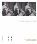 Cover: Readings in Health Care Ethics - Broadview Press Ltd
