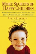 Cover: More Secrets of Happy Children - Marlowe & Co