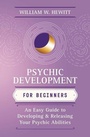 Cover: Psychic Development for Beginners - Llewellyn Publications,U.S.