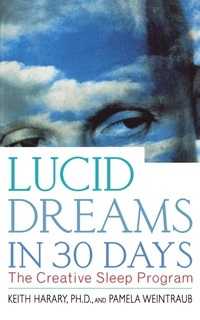 Abbildung von: Lucid Dreams in 30 Days 2nd ed - St Martin's Press