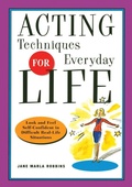 Cover: Acting Techniques for Everyday Life - Marlowe & Co