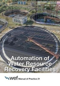 Enlarge image Cover: Automation of Water Resource Recovery Facilities - Water Environment Federation,US