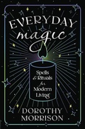 Cover: Everyday Magic - Llewellyn Publications,U.S.