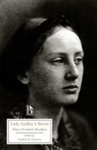 Enlarge image Cover: Lady Audley's Secret - Broadview Press Ltd