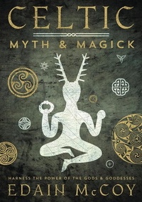 Abbildung von: Celtic Myth & Magick - Llewellyn Publications,U.S.