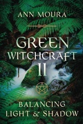 Cover: Green Witchcraft II - Llewellyn Publications,U.S.