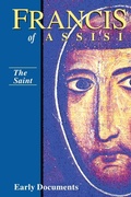 Cover: Francis of Assisi: The Saint Vol 1 - New City Press