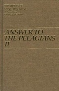 Cover: Answer to the Pelagians: Pt. 2 - New City Press