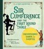 Cover: Sir Cumference and the First Round Table - Charlesbridge Publishing,U.S.