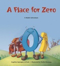 Cover: A Place for Zero - Charlesbridge Publishing,U.S.