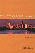 Cover: Western Visions, Western Futures - Broadview Press Ltd