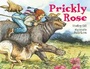 Cover: Prickly Rose - Charlesbridge Publishing,U.S.