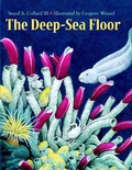 Cover: The Deep-Sea Floor - Charlesbridge Publishing,U.S.