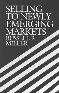 Abbildung von: Selling to Newly Emerging Markets - Praeger Publishers Inc