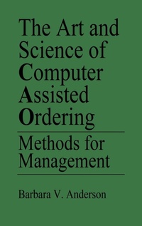 Abbildung von: The Art and Science of Computer Assisted Ordering - Praeger Publishers Inc