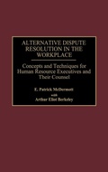 Bild: Alternative Dispute Resolution in the Workplace - Praeger Publishers Inc