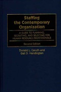 Cover: Staffing the Contemporary Organization - Praeger Publishers Inc