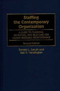 Enlarge image Cover: Staffing the Contemporary Organization - Praeger Publishers Inc