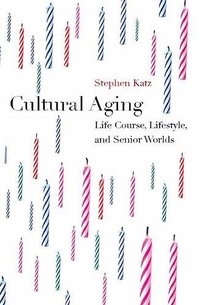Abbildung von: Cultural Aging - Broadview Press Ltd