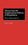 Cover: Measuring the Employment Effects of Regulation - Praeger Publishers Inc