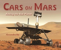 Enlarge image Cover: Cars on Mars - Charlesbridge Publishing,U.S.