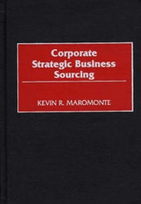 Abbildung von: Corporate Strategic Business Sourcing - Praeger Publishers Inc