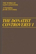Cover: The Donatist Controversy I - New City Press