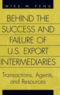 Cover: Behind the Success and Failure of U.S. Export Intermediaries - Praeger Publishers Inc