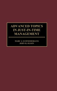 Abbildung von: Advanced Topics in Just-In-Time Management - Praeger Publishers Inc