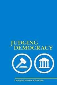 Enlarge image Cover: Judging Democracy - Broadview Press Ltd