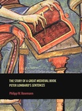 Cover: The Story of a Great Medieval Book - Broadview Press Ltd
