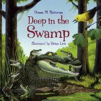 Enlarge image Cover: Deep in the Swamp - Charlesbridge Publishing,U.S.