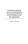 Cover: Knowledge Management Systems for Business - Praeger Publishers Inc