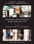 Cover: Moral Issues in Global Perspective - Volume 2: Human Diversity and Equality - Second Edition - Broadview Press Ltd