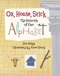 Cover: Ox, House, Stick - Charlesbridge Publishing
