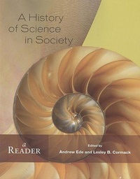 Enlarge image Cover: A History of Science in Society - Broadview Press Ltd