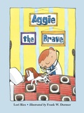 Cover: Aggie the Brave - Charlesbridge Publishing,U.S.