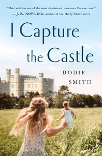 Abbildung von: I Capture the Castle - St. Martin's Griffin