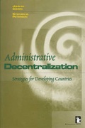 Cover: Administrative Decentralization - Kumarian Press
