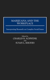Abbildung von: Marijuana and the Workplace - Praeger Publishers Inc
